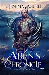 Book cover of Aren's Chronicles by Jemima Aguele