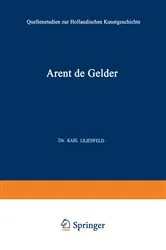 Book cover of Arent de Gelder by Karl Lilienfeld