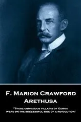 Book cover of Arethusa by F. Marion Crawford