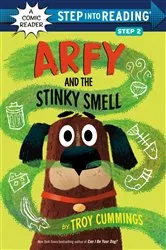 Book cover of Arfy and the Stinky Smell by Troy Cummings