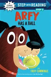 Book cover of Arfy Has a Ball by Troy Cummings
