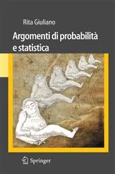 Book cover of Argomenti di probabilità e statistica by Rita Giuliano