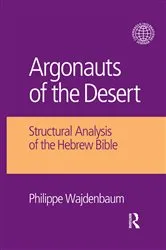 Book cover of Argonauts of the Desert by Philippe Wajdenbaum