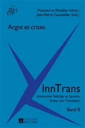Book cover of Argot et crises by Eva Lavric