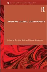 Book cover of Arguing Global Governance by Corneliu Bjola