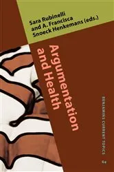 Book cover of Argumentation and Health by Sara Rubinelli