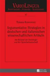 Book cover of Argumentative Strategien in deutschen und italienischen wissenschaftlichen Artikeln by Edgar Radtke