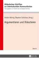 Book cover of Argumentieren und Diskutieren by Stephan Schlickau