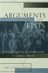Book cover of Arguments and Fists by Mika LaVaque Manty