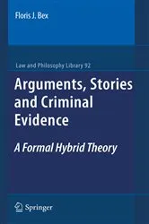 Book cover of Arguments, Stories and Criminal Evidence by Unknown