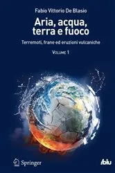 Book cover of Aria, acqua, terra e fuoco - Volume I by Fabio Vittorio De Blasio