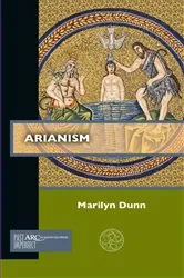 Book cover of Arianism by Marilyn Dunn