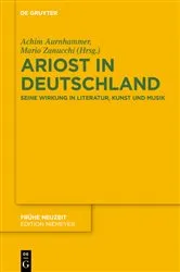 Book cover of Ariost in Deutschland by Achim Aurnhammer