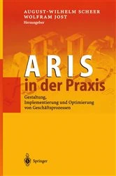 Book cover of ARIS in der Praxis by August-Wilhelm Scheer