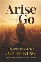 Book cover of Arise And Go by Kevin Connolly