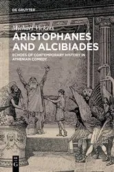 Book cover of Aristophanes and Alcibiades by Michael Vickers