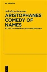 Book cover of Aristophanes' Comedy of Names by Nikoletta Kanavou