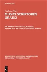 Book cover of Aristoteles, Euclides, Nicomachus, Bacchius, Gaudentius, Alypius by Carl Jan