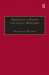Book cover of Aristotle's Ethics and Legal Rhetoric by Unknown