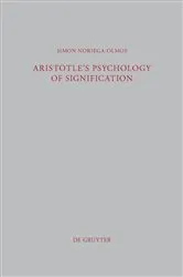 Book cover of Aristotle's Psychology of Signification by Simon Noriega-Olmos