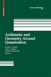 Book cover of Arithmetic and Geometry Around Quantization by Özgür Ceyhan