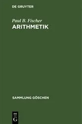 Book cover of Arithmetik (3rd ed.) by Paul B. Fischer