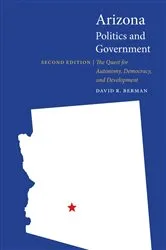 Book cover of Arizona Politics and Government (2nd ed.) by David R. Berman