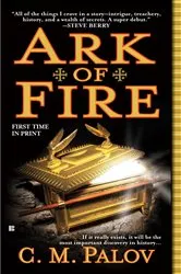 Book cover of Ark of Fire by C.M. Palov