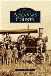 Book cover of Arkansas County by Steven Hanley