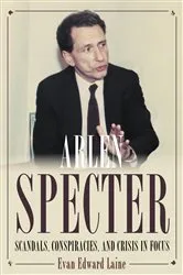 Book cover of Arlen Specter by Evan Laine