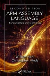 Book cover of ARM Assembly Language (2nd ed.) by William Hohl