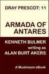 Book cover of Armada of Antares by Alan Burt Akers