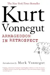 Book cover of Armageddon in Retrospect by Kurt Vonnegut
