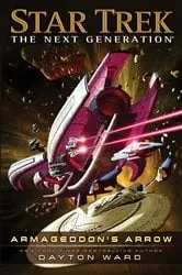 Book cover of Armageddon's Arrow by Dayton Ward