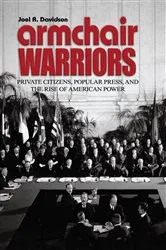 Book cover of Armchair Warriors by Joel R. Davidson
