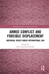 Book cover of Armed Conflict and Forcible Displacement by Unknown