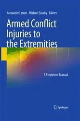 Book cover of Armed Conflict Injuries to the Extremities by Alexander Lerner