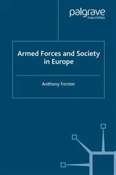 Book cover of Armed Forces and Society in Europe by A. Forster