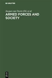 Book cover of Armed forces and society by Jacques van Doorn