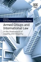 Book cover of Armed Groups and International Law by Unknown
