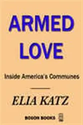Book cover of Armed Love by Elia Katz