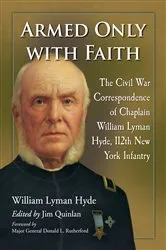 Book cover of Armed Only with Faith by William Lyman Hyde