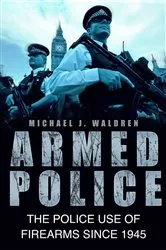 Book cover of Armed Police by Mike Waldren