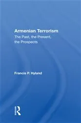 Book cover of Armenian Terrorism by Francis P Hyland