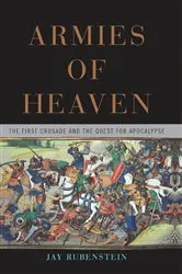 Book cover of Armies of Heaven by Jay Rubenstein