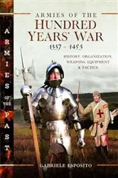 Book cover of Armies of the Hundred Years' War 1337–1453 by Gabriele Esposito