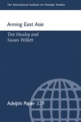 Book cover of Arming East Russia by Tim Huxley