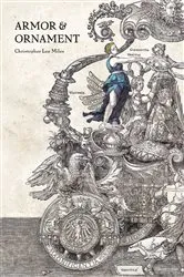 Book cover of Armor & Ornament by Christopher Lee Miles