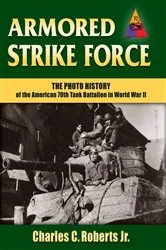 Book cover of Armored Strike Force by Charles C. Roberts