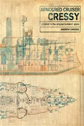 Book cover of Armoured Cruiser Cressy by Andrew Choong